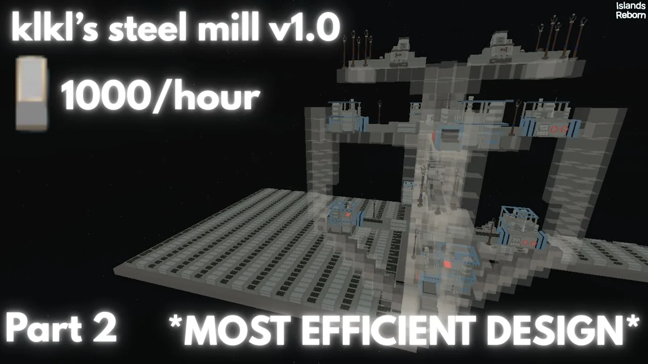Islands Reborn Steel Farm Design: Modular Smelter Setup